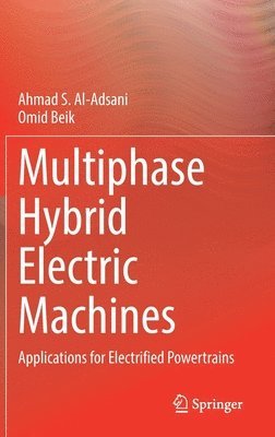 Multiphase Hybrid Electric Machines 1