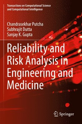 bokomslag Reliability and Risk Analysis in Engineering and Medicine