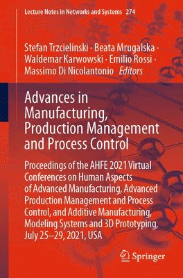 Advances in Manufacturing, Production Management and Process Control 1
