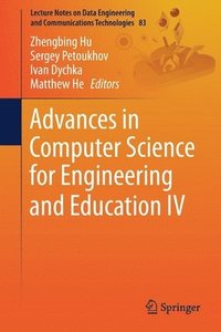 bokomslag Advances in Computer Science for Engineering and Education IV