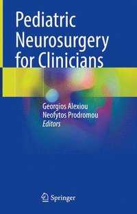 bokomslag Pediatric Neurosurgery for Clinicians
