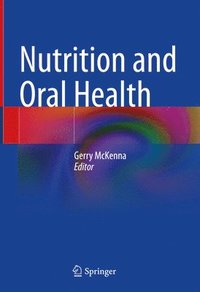 bokomslag Nutrition and Oral Health