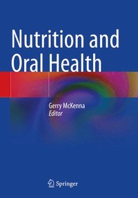 bokomslag Nutrition and Oral Health