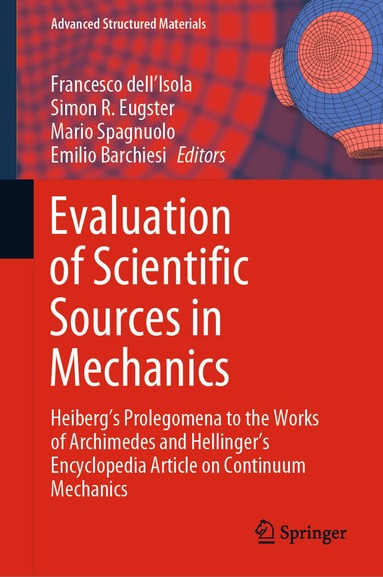 Francesco dell'Isola, Simon R. Eugster, Mario Spagnuolo, Emilio Barchiesi - Evaluation of Scientific Sources in Mechanics, Inbunden