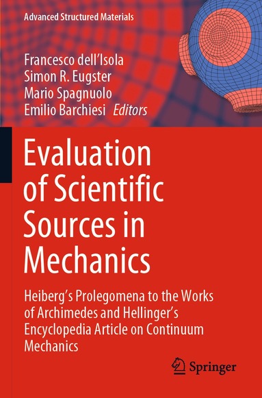 Francesco dell'Isola, Simon R. Eugster, Mario Spagnuolo, Emilio Barchiesi - Evaluation of Scientific Sources in Mechanics, Häftad