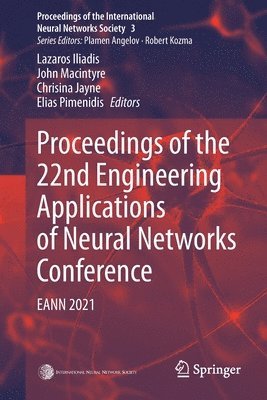 Proceedings of the 22nd Engineering Applications of Neural Networks Conference 1