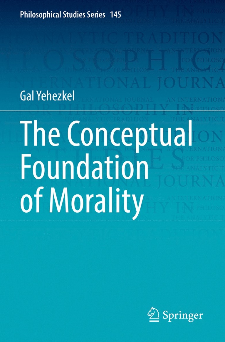 Gal Yehezkel - Conceptual Foundation of Morality, Häftad