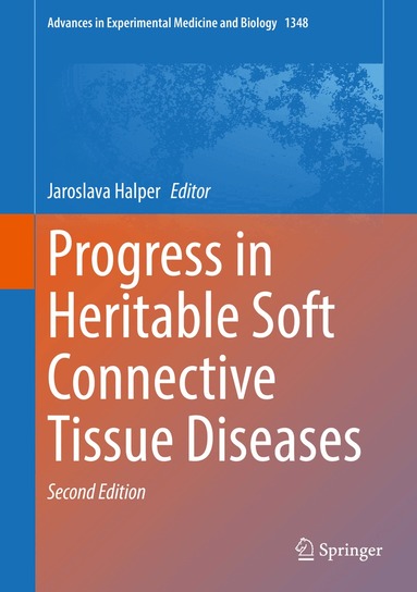 Jaroslava Halper - Progress in Heritable Soft Connective Tissue Diseases, Inbunden