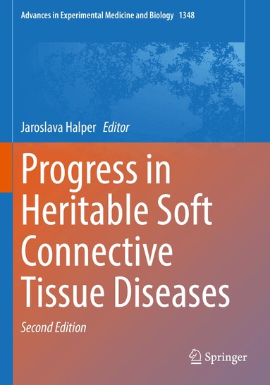 Jaroslava Halper - Progress in Heritable Soft Connective Tissue Diseases, Häftad