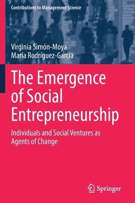 Virginia Simón-Moya, María Rodríguez-García, Virginia Simon-Moya, Maria Rodriguez-Garcia, María - Emergence of Social Entrepreneurship, Häftad