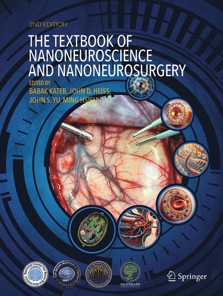 The Textbook of Nanoneuroscience and Nanoneurosurgery 1