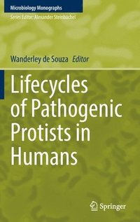 bokomslag Lifecycles of Pathogenic Protists in Humans