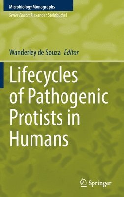 Lifecycles of Pathogenic Protists in Humans 1