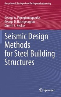 bokomslag Seismic Design Methods for Steel Building Structures