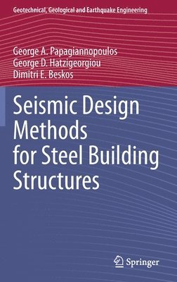 bokomslag Seismic Design Methods for Steel Building Structures