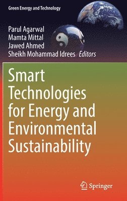 bokomslag Smart Technologies for Energy and Environmental Sustainability