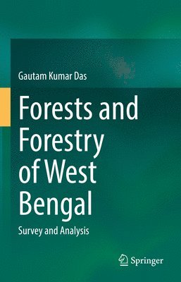 bokomslag Forests and Forestry of West Bengal