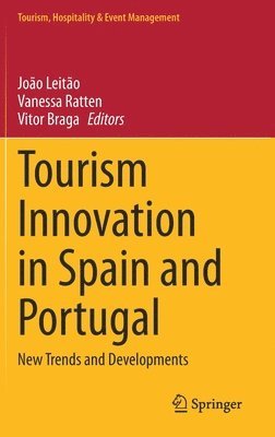 bokomslag Tourism Innovation in Spain and Portugal