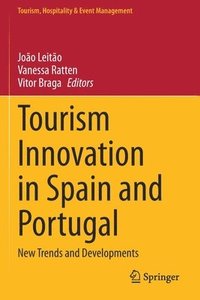 bokomslag Tourism Innovation in Spain and Portugal