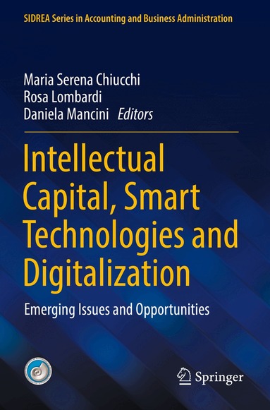 Maria Serena Chiucchi, Rosa Lombardi, Daniela Mancini - Intellectual Capital, Smart Technologies and Digitalization, Häftad
