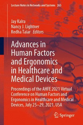 Advances in Human Factors and Ergonomics in Healthcare and Medical Devices 1