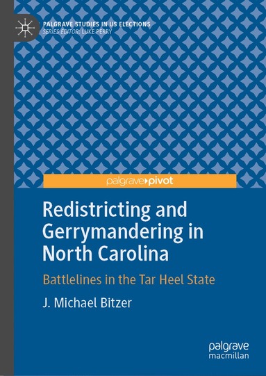 bokomslag Redistricting and Gerrymandering in North Carolina