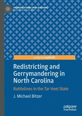 bokomslag Redistricting and Gerrymandering in North Carolina