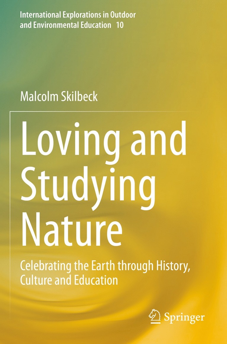 Loving and Studying Nature