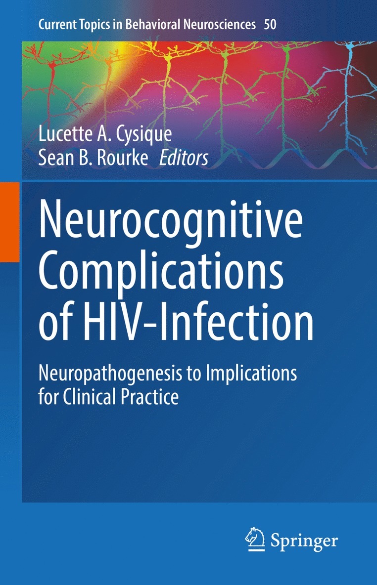 Lucette A. Cysique, Sean B. Rourke - Neurocognitive Complications of HIV-Infection, Inbunden