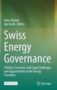 bokomslag Swiss Energy Governance