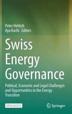 bokomslag Swiss Energy Governance