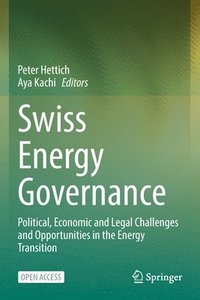 bokomslag Swiss Energy Governance