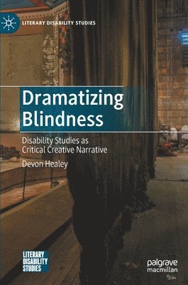 bokomslag Dramatizing Blindness