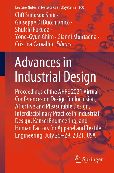 Cliff Sungsoo Shin, Giuseppe Di Bucchianico, Shuichi Fukuda, Yong-Gyun Ghim, Gianni Montagna, Cristina Carvalho - Advances in Industrial Design, Häftad