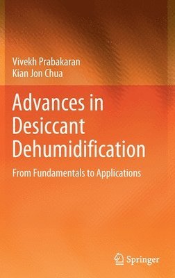 Advances in Desiccant Dehumidification 1