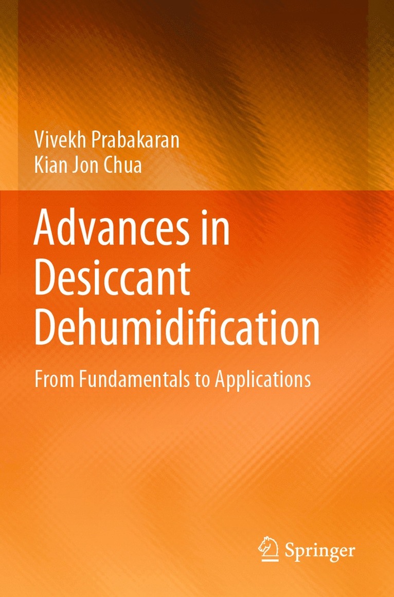 Advances in Desiccant Dehumidification 1