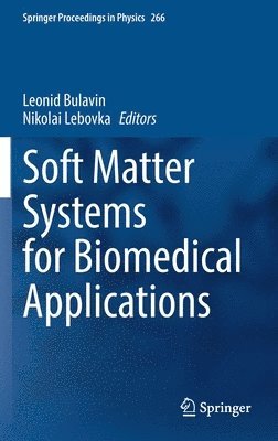 Soft Matter Systems for Biomedical Applications 1