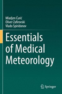 bokomslag Essentials of Medical Meteorology