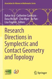bokomslag Research Directions in Symplectic and Contact Geometry and Topology