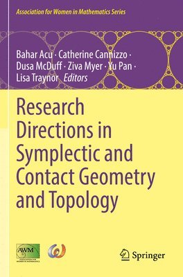 bokomslag Research Directions in Symplectic and Contact Geometry and Topology