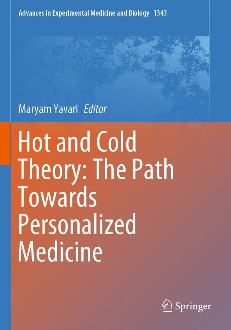 Hot and Cold Theory: The Path Towards Personalized Medicine