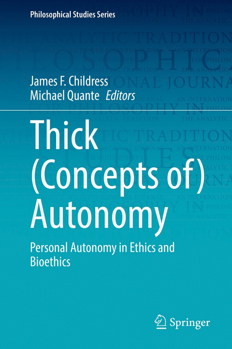 Thick (Concepts of) Autonomy 1