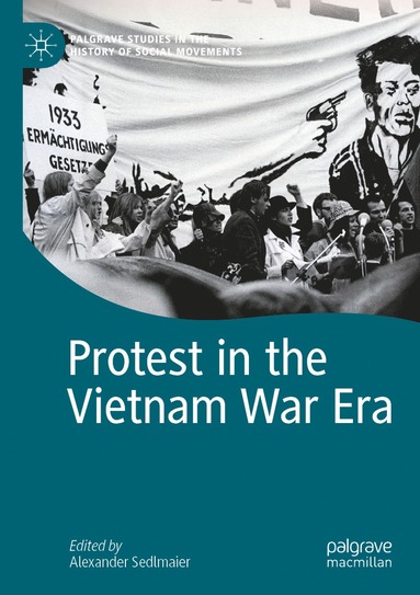 bokomslag Protest in the Vietnam War Era