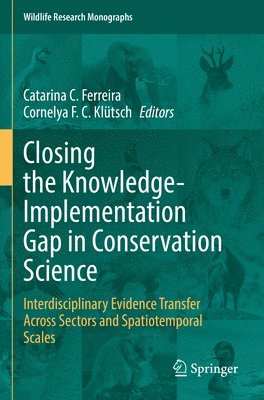 bokomslag Closing the Knowledge-Implementation Gap in Conservation Science