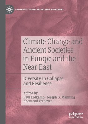Climate Change and Ancient Societies in Europe and the Near East 1