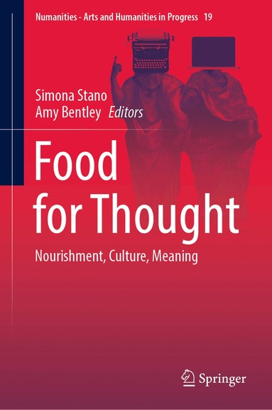Simona Stano, Amy Bentley - Food for Thought, Inbunden