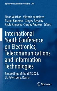 bokomslag International Youth Conference on Electronics, Telecommunications and Information Technologies
