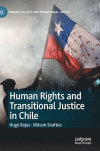 bokomslag Human Rights and Transitional Justice in Chile