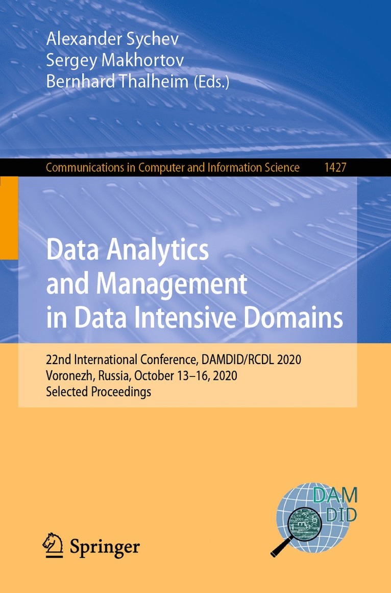 Alexander Sychev, Sergey Makhortov, Bernhard Thalheim - Data Analytics and Management in Data Intensive Domains, Häftad