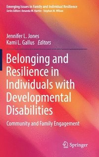 bokomslag Belonging and Resilience in Individuals with Developmental Disabilities